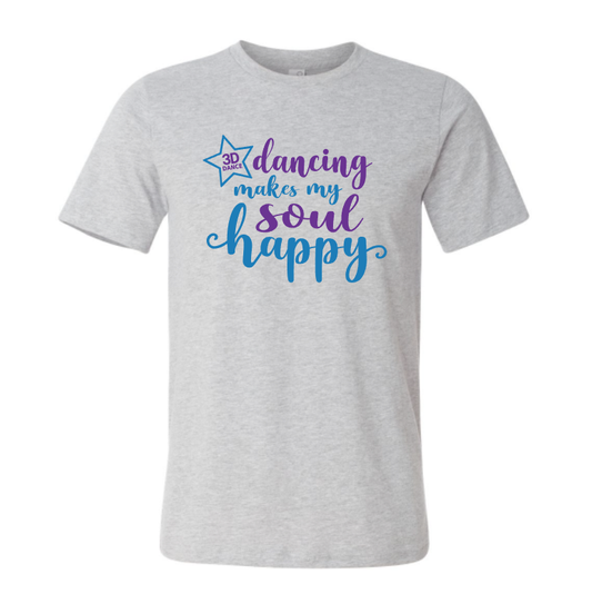 3D Dance Makes My Soul Happy Toddler, Youth, and Adult Tee
