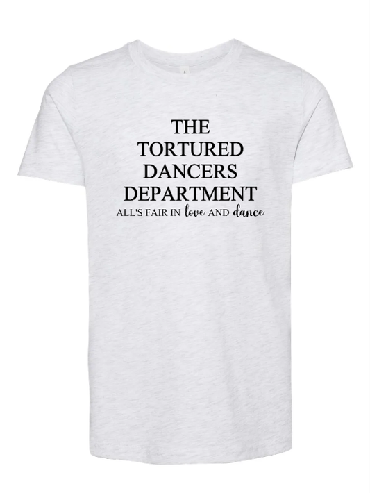 The Tortured Dancers Department Adult and Youth Tees